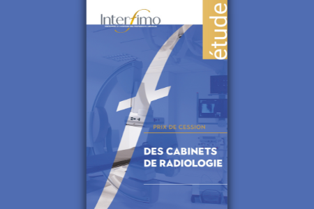 Nouvelle étude sur les Prix des cabinets de radiologie