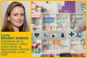 Pharmaciens : évolution des missions et enjeux d’accès aux soins